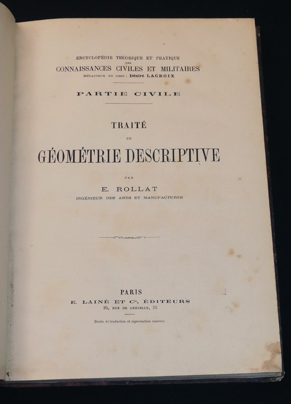 Traité de géométrie descriptive (Encyclopédie théorique et pratique des connaissances civiles et militaires. Partie civile)
