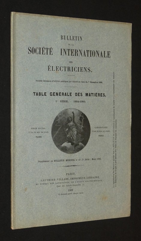 Liste générale des membres de la Société internationale des électriciens. Table générale des matières, 1re série