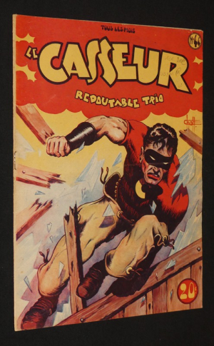Le Casseur, n°44 : Redoutable trio