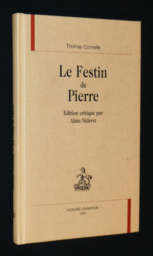 Le Festin de Pierre. Edition critique par Alain Niderst