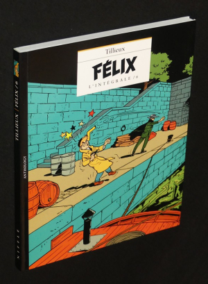 Félix - L'Intégrale, Tome 6