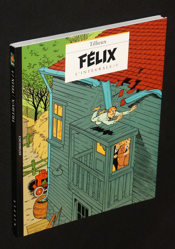 Félix - L'Intégrale, Tome 5
