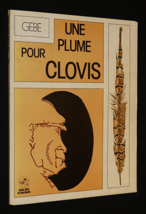 Une plume pour Clovis
