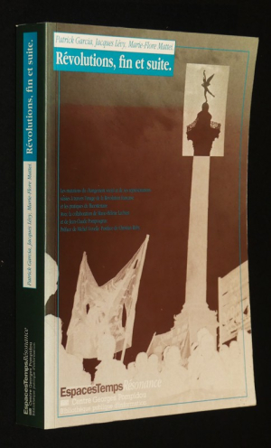 Révolutions, fin et suite.