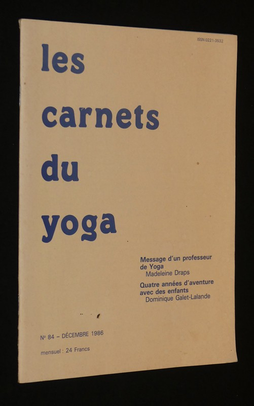 Les Carnets du yoga (n°84, décembre 1986)