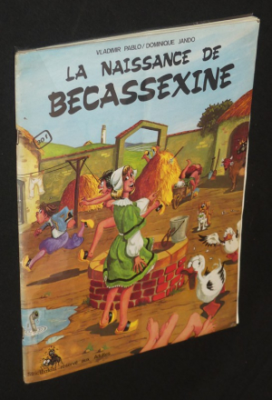 La Naissance de Bécassexine