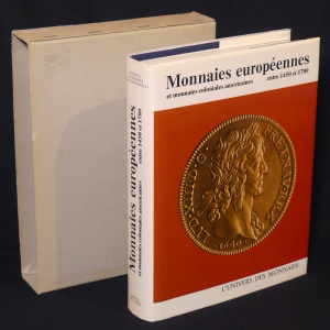 Monnaies européennes et monnaies coloniales américaines entre 1450 et 1789