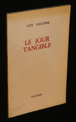 Le jour tangible