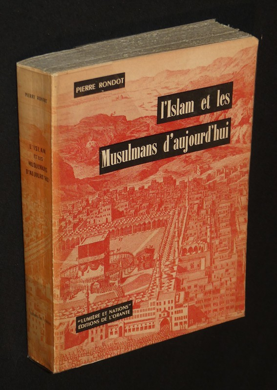 L'Islam et les musulmans d'aujourd'hui
