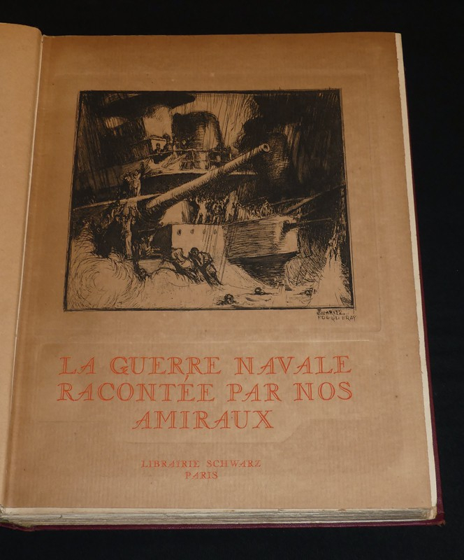 La guerre navale racontée par nos amiraux
