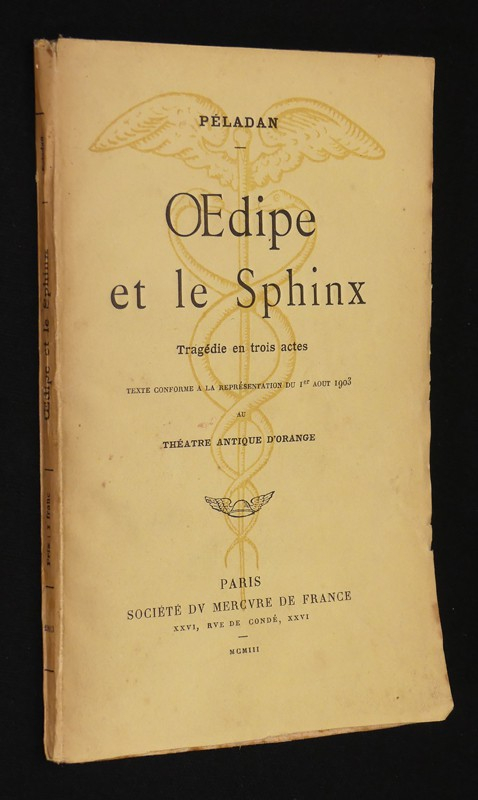 Oedipe et le Sphinx. Tragédie en trois actes