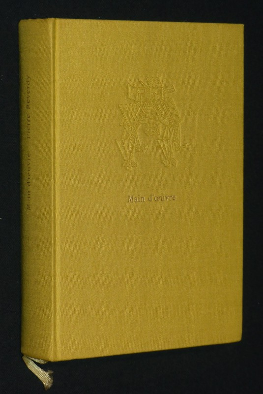 Main d'oeuvre : Poèmes, 1913-1949