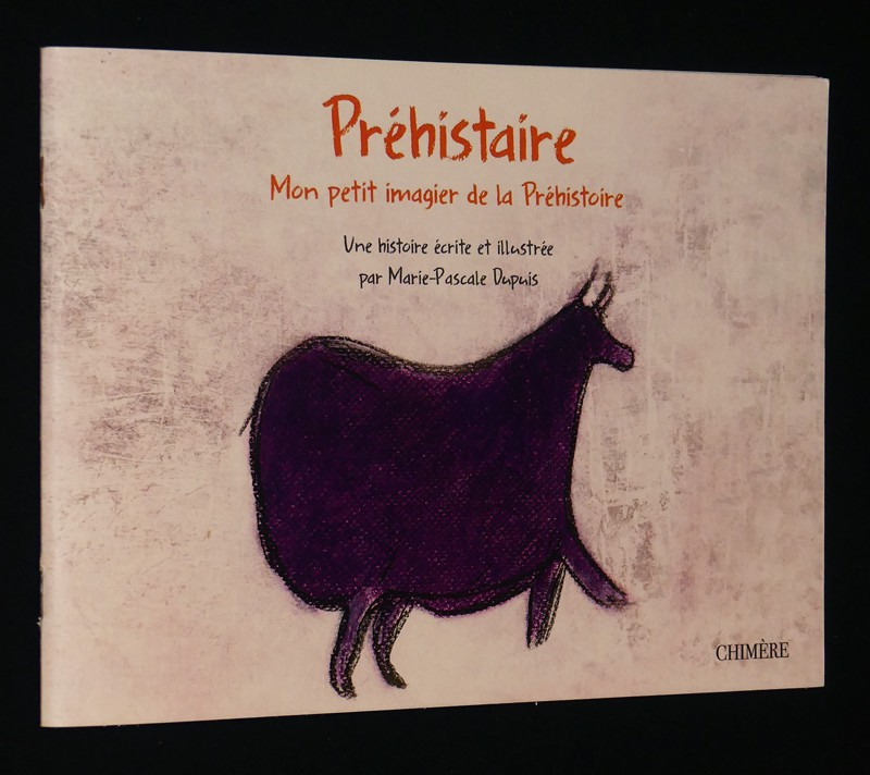 Préhistaire : Mon petit imagier de la Préhistoire