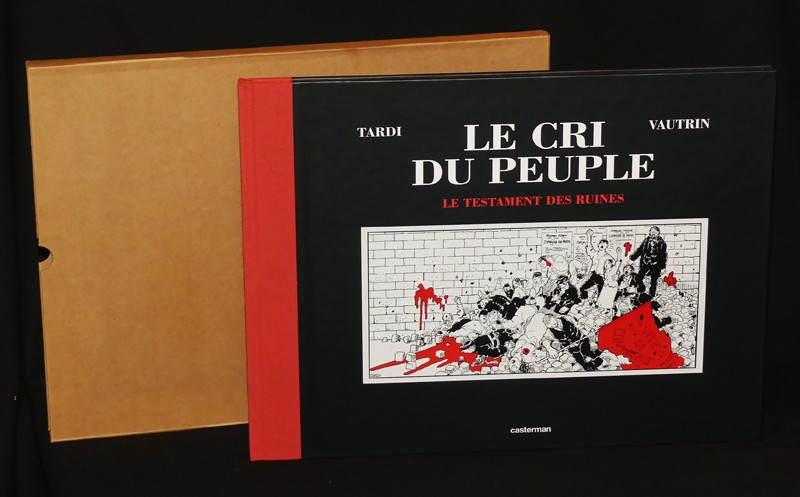 Le Cri du Peuple, T4 : Le Testament des ruines