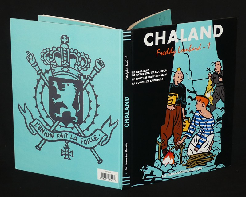 Freddy Lombard 1 : Le Testament de Godefroid de Bouillon. Le Cimetière des éléphants. La Comète de Carthage