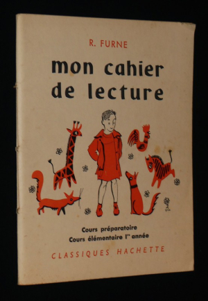 Mon cahier de lecture. Cours préparatoire, cours élémentaires 1re année