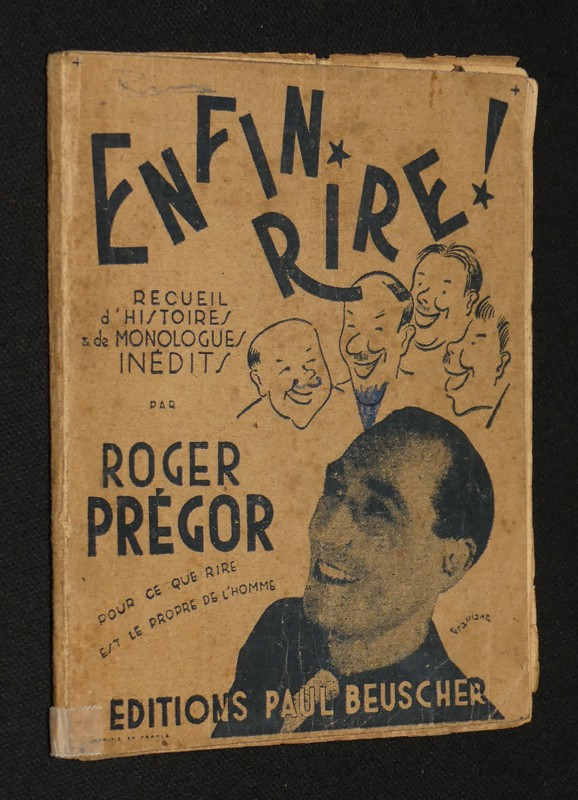 Enfin rire ! Recueil d'histoires & de monologues inédits