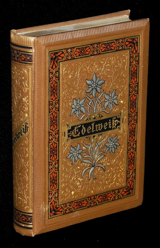 Edelweiss : für Frauensinn und Frauenherz : eine Auswahl aus der neuesten deutschen Lyrik