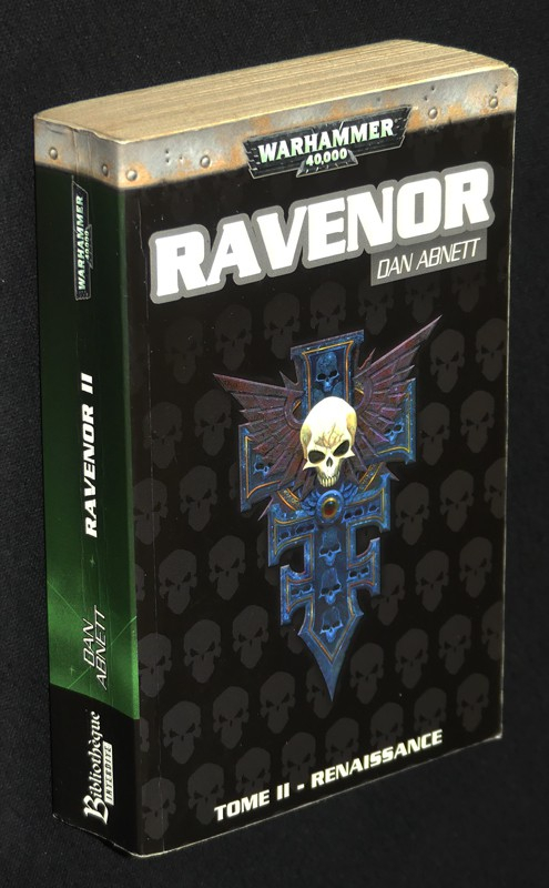 Ravenor II : Renaissance, tome II de la trilogie Ravenor