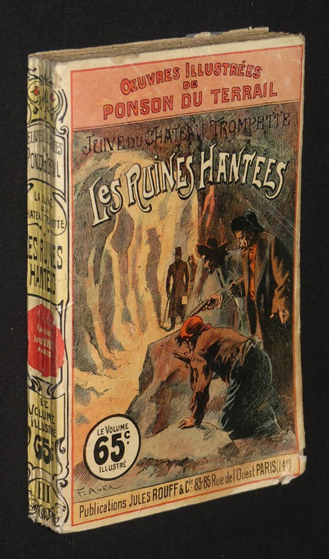 La juive du chateau Trompette. Les Ruines hantées