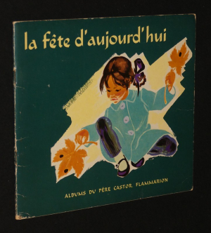 La fête d'aujourd'hui
