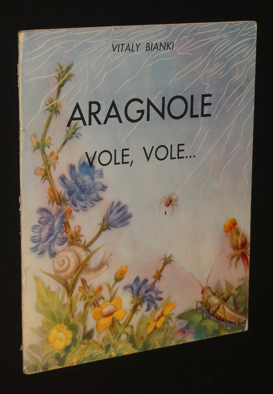 Aragnole vole, vole...