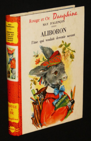 Aliboron, l'âne qui voulait devenir savant