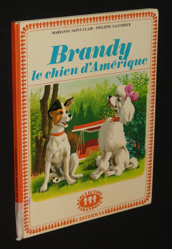 Brandy, le chien d'Amérique