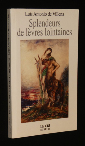 Splendeur des lèvres lointaines