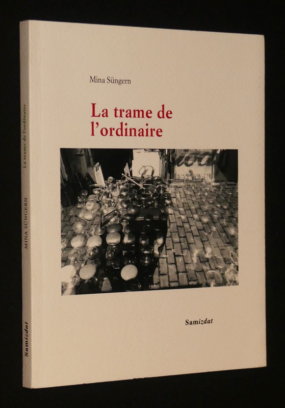 La trame de l'ordinaire