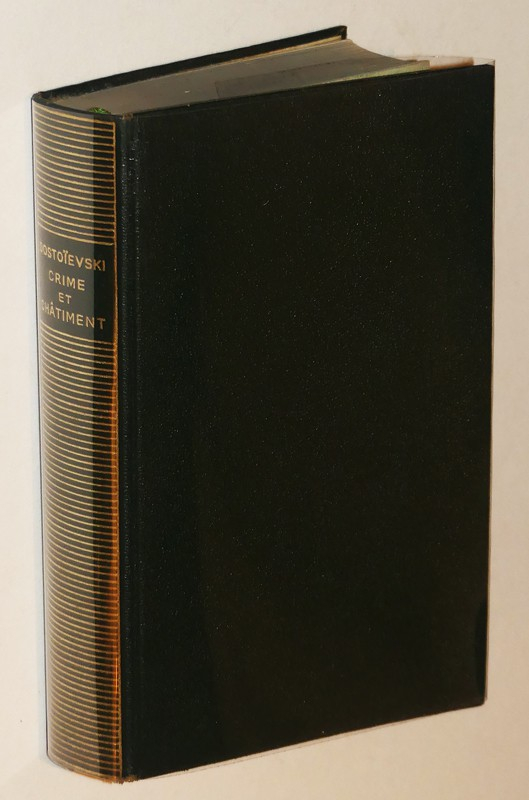 Dostoïevski : Crime et Châtiment (Bibliothèque de la Pléiade)
