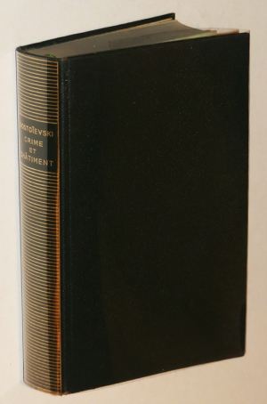 Dostoïevski : Crime et Châtiment (Bibliothèque de la Pléiade)