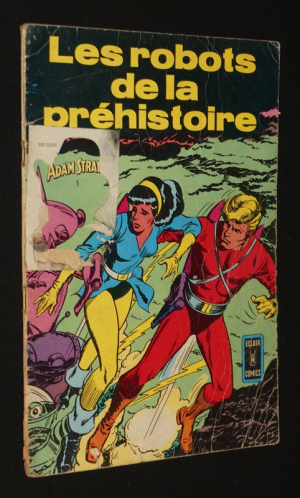 Adam Strange, T5 : Les Robots de la préhistoire