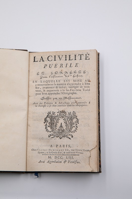 La Civilité puérile et honneste pour l'instruction des enfans.