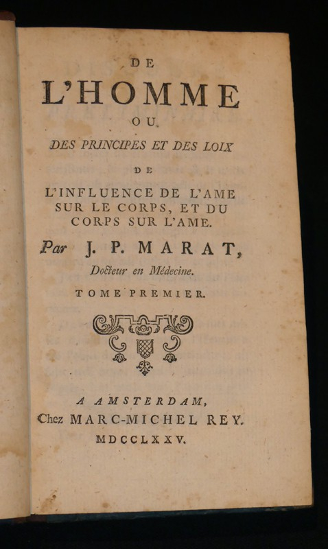 De l'Homme ou des principes et des loix de l'influence de l'âme sur le corps, et du coprs sur l'âme (2 tomes)