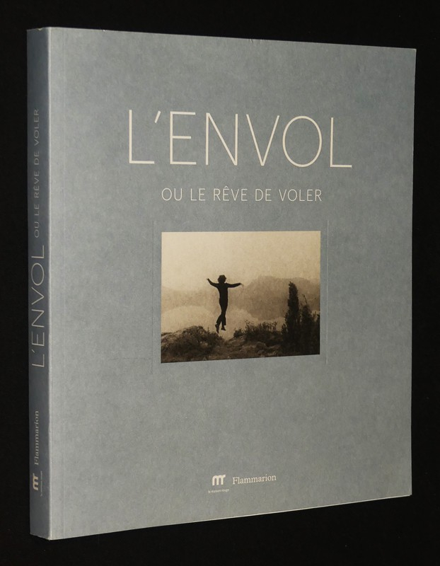 L'Envol ou le rêve de voler