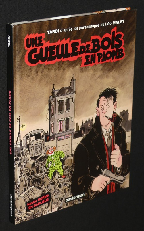 Une gueule de bois en plomb