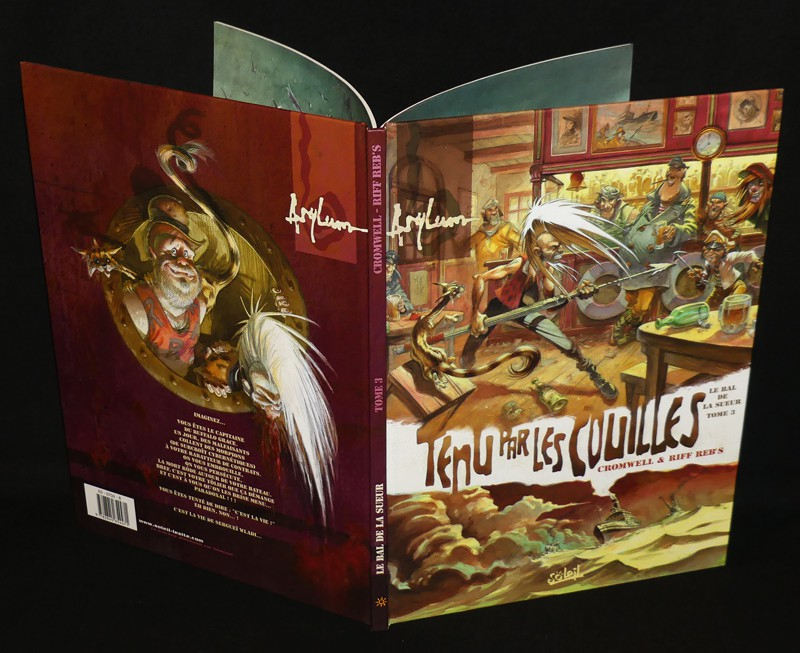 Le Bal de la sueur, T3 : Tenu par les couilles