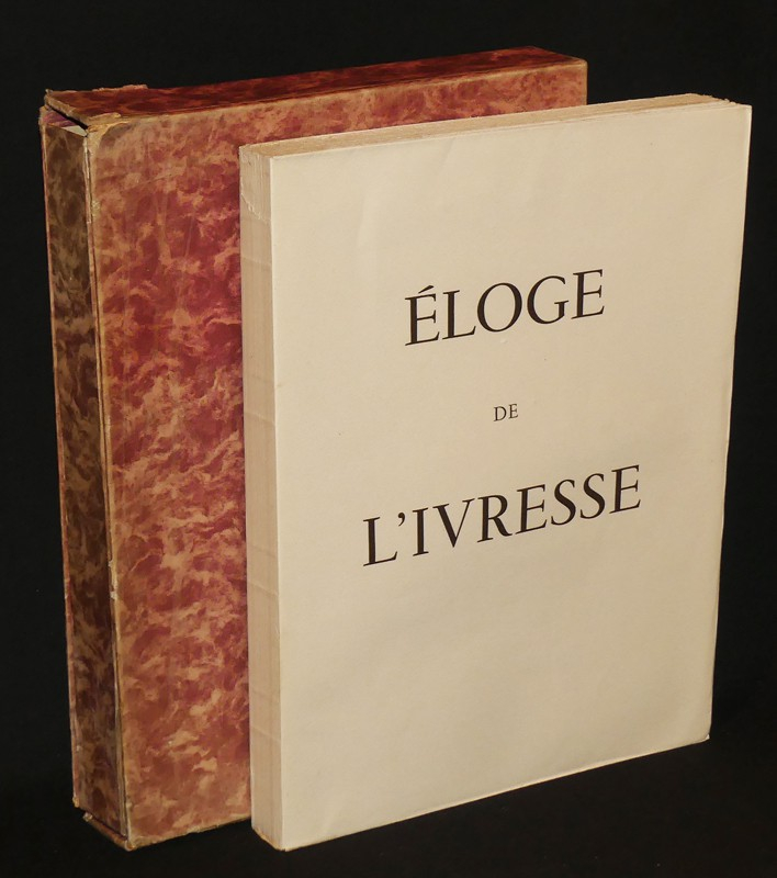 Eloge de l'ivresse