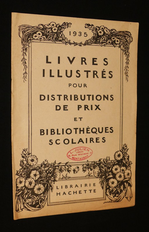 1935 Livres illustrés pour distributions de prix et bibliothèques scolaires