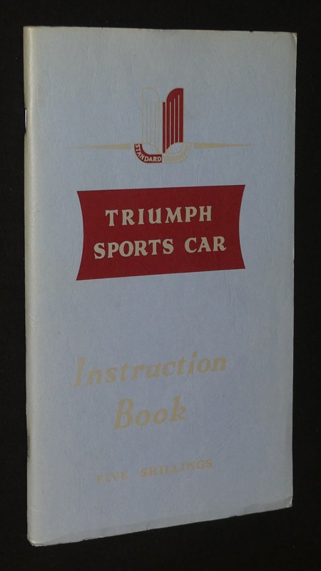 Instruction Book Part No.501528/2: Triumph Sports Cars TR 2 & TR 3