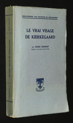 Le Vrai visage de Kierkegaard