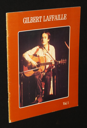 Gilbert Lafaille, Vol. 1