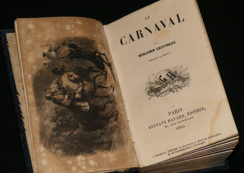 Paris historique, pittoresque et anecdotique. Le Carnaval - L'Opéra - Les Halles - Le Luxembourg