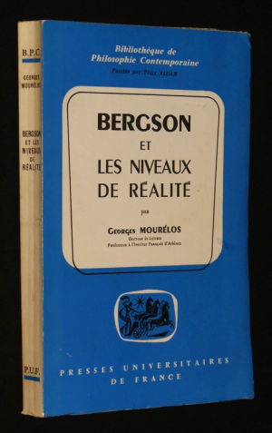 Bergson et les niveaux de réalité