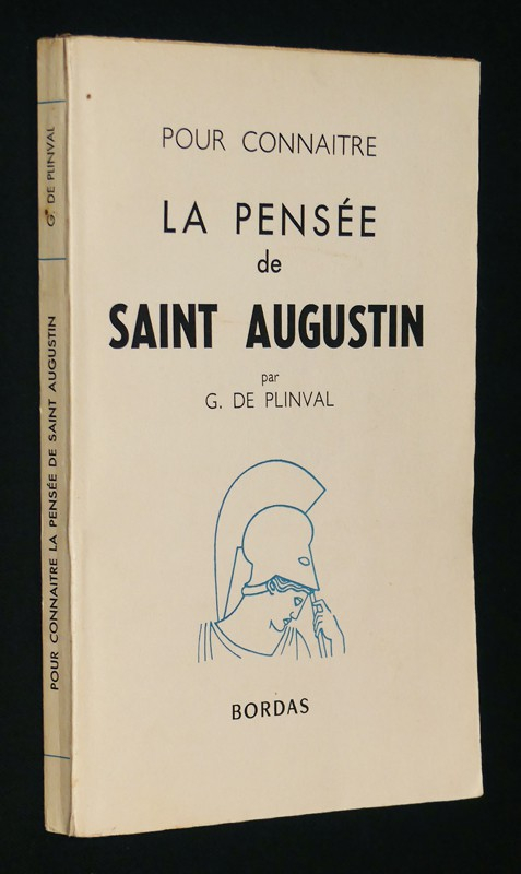 La Pensée de Saint Augustin