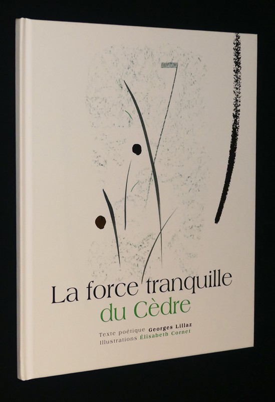 La force tranquile du cèdre