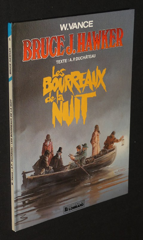 Bruce J. Hawker, T6 : Les Bourreaux de la Nuit