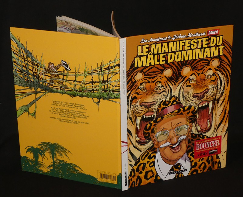 Les Aventures de Jérôme Moucherot, T5 : Le Manifeste du mâle dominant