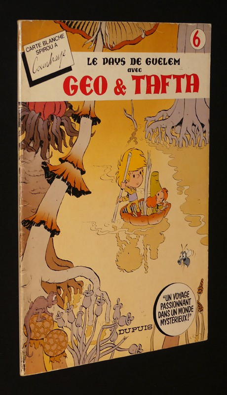 Géo & Tafta : Le Pays de Guelem (collection Carte Blanche, n°6)